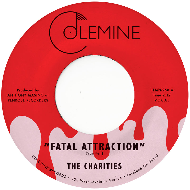 THE CHARITIES - Fatal Attraction / It's Not Our Time [RELEASE DATE: 4/4/2025]