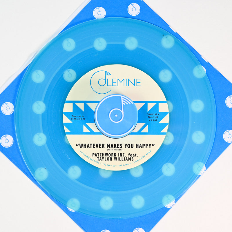 PATCHWORK INC. - Whatever Makes You Happy b/w Last Forever