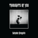 SALVATOR DRAGATTO - Thoughts Of You