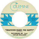 PATCHWORK INC. - Whatever Makes You Happy b/w Last Forever