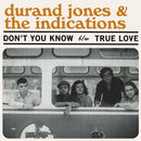 DURAND JONES & THE INDICATIONS - Don't You Know