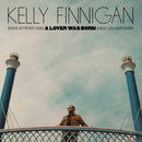 KELLY FINNIGAN - A Lover Was Born