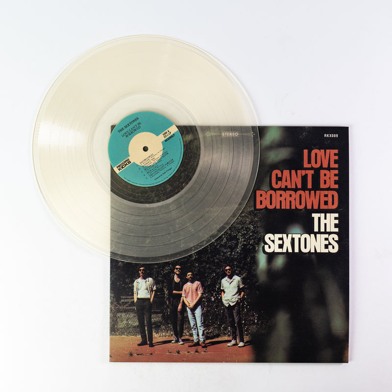 The Sextones - Love Can’t Be Borrowed