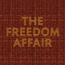 THE FREEDOM AFFAIR - S/T [RELEASE DATE: 5/9/2025]